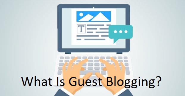  What Is Guest Blogging and How Is It Used For SEO?