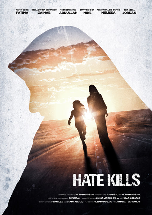  Hate Kills Plays a very important role in Alleviating Western Ideas about Muslims
